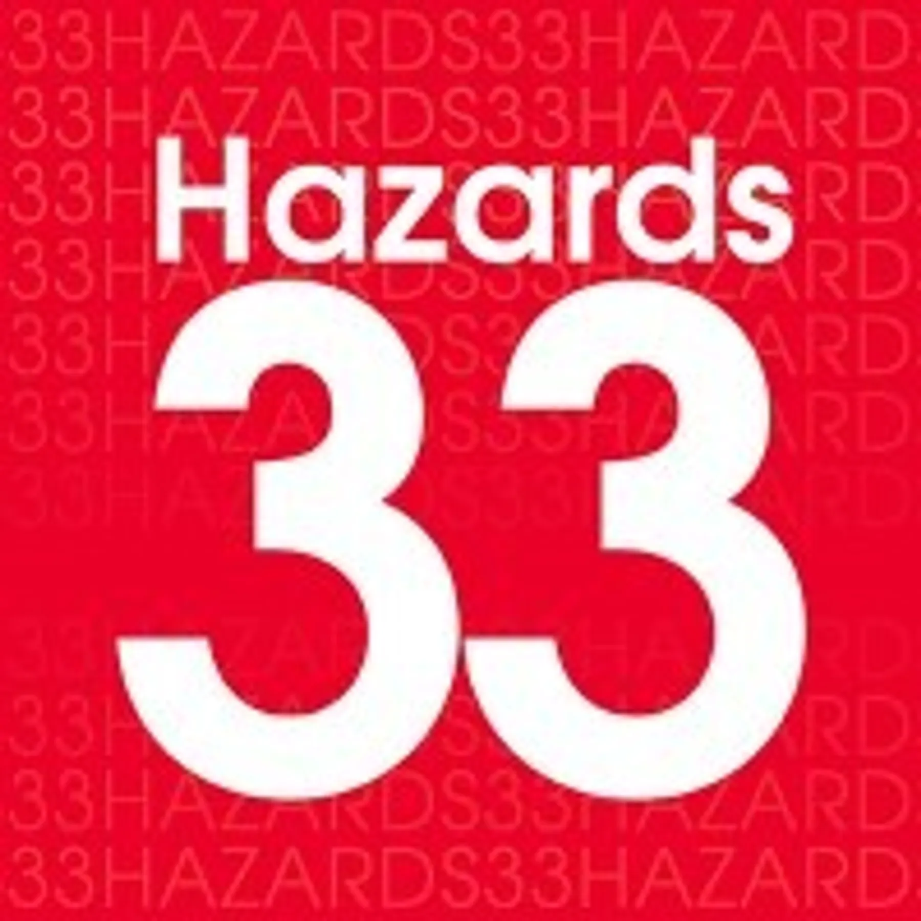 Hazards 33