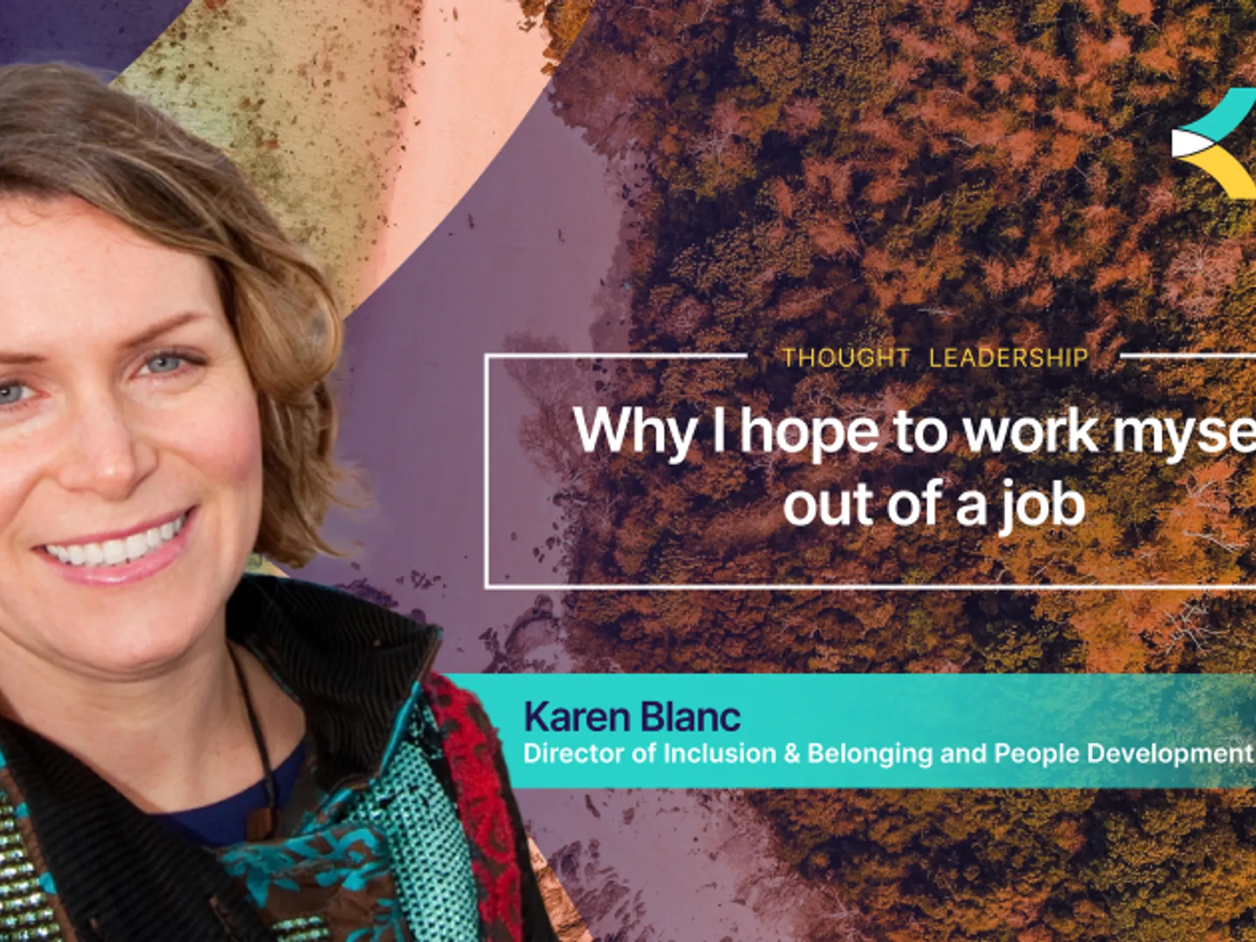 Karen TL Why I hope to work myself out of a job